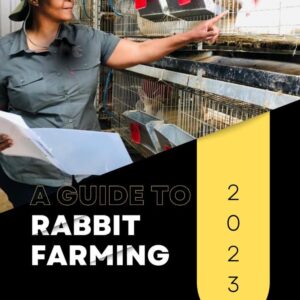 A Guide to Rabbit Farming A Guide to Rabbit Farming
